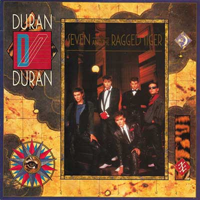 DURAN DURAN: Seven And The Ragged Tiger